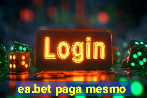 ea.bet paga mesmo